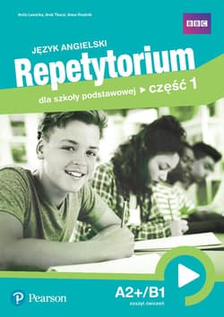 Język angielski Repetytorium dla szkoły podstawowej Część 1 Ćwiczenia - Tkacz Arek, Lewicka Anita, Rzeźnik Anna