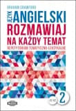 Język angielski Rozmawiaj na każdy temat 2 - Graham Crawford