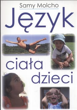Język ciała dzieci - Samy Molcho