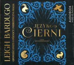 Język cierni - Bardugo Leight