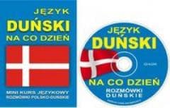 Język duński na co dzień Rozmówki + mini kurs + CD - Praca zbiorowa
