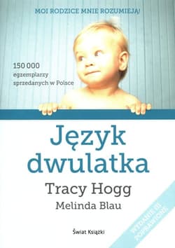 Język dwulatka - Tracy  Hogg, Melinda  Blau