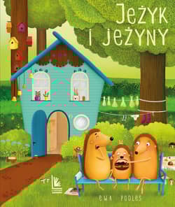 Jeżyk i jeżyny - Podleś Ewa