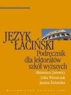 Język łaciński podręcznik dla lektoratów szkół wyższych - Praca zbiorowa