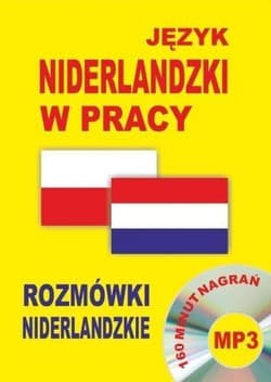 Język niderlandzki w pracy-rozmówki - Praca zbiorowa