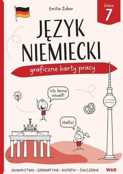Język niemiecki. Graficzne karty pracy dla klasy 7 - Emilia Żuber