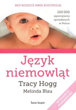 Język niemowląt - Tracy  Hogg, Melinda  Blau