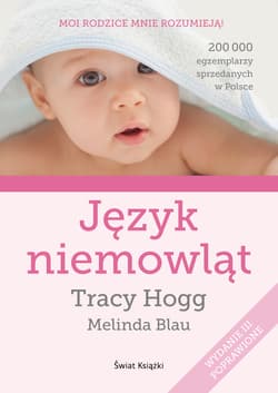 Język niemowląt - Tracy  Hogg, Melinda  Blau