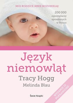 Język niemowląt - Tracy  Hogg, Melinda  Blau