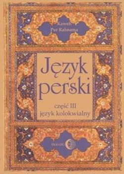 Język perski Część 3 Język kolokwialny + 4 płyty C -  Kaweh Pur Rahnama