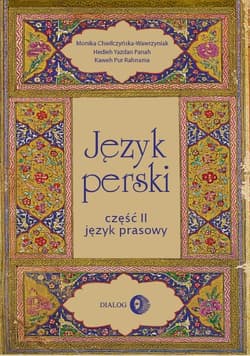 Język perski Część II Język prasowy - Praca zbiorowa