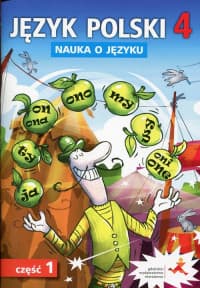 Język polski 4 Nauka o języku Część 1 Ćwiczenia Szkoła podstawowa - Różek