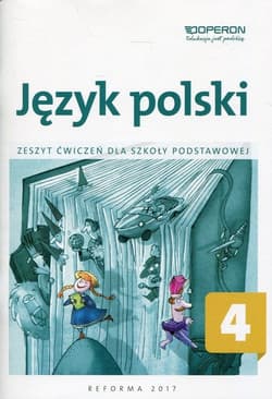 Język polski 4 Zeszyt ćwiczeń Szkoła podstawowa