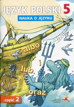 Język polski 5 Nauka o języku Część 2 Szkoła podstawowa - Borys Piotr, Anna Halasz