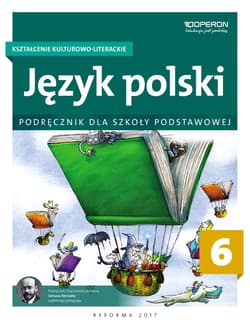 Język polski 6 Kształcenie kulturowo-literackie Podręcznik Szkoła podstawowa - Małgorzata Składanek, Hanna Szaniawska