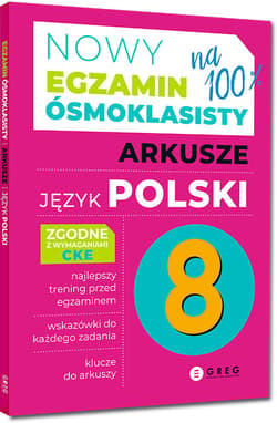 Język polski. Arkusze. Nowy Egzamin ósmoklasisty 2024-2026 - Opracowanie Zbiorowe