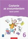 Język polski czytanie ze zrozumieniem zeszyt ćwiczeń dla klasy 6 szkoły podstawowej 181038