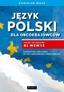 Język polski dla obcokrajowców - Stanisław Mędak