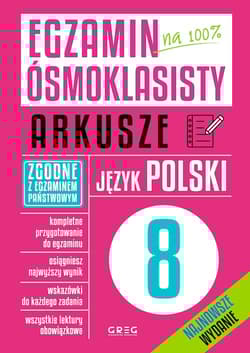 Język polski. Egzamin ósmoklasisty. Arkusze