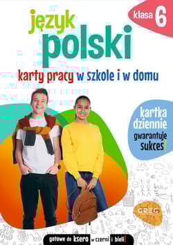 Język polski. Karty pracy w szkole i w domu. Klasa 6 - Karolina Cichocka