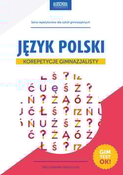 Język polski korepetycje gimnazjalisty oldschool stara dobra szkoła - Białek Małgorzata