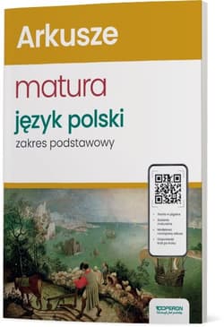 Język polski matura 2024 Arkusze zakres podstawowy