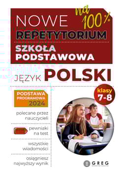 Język polski. Nowe Repetytorium 2025. Szkoła podstawowa. Klasa 7-8 - Opracowanie Zbiorowe