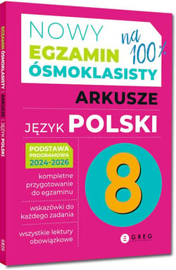 Galeria - zdjęcie nr. 3 - Język polski. Nowy Egzamin ósmoklasisty. Arkusze 2024-2026