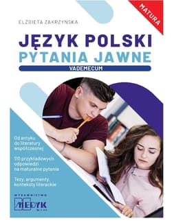 Język Polski Pytania Jawne Vademecum - Elżbieta Zakrzyńska