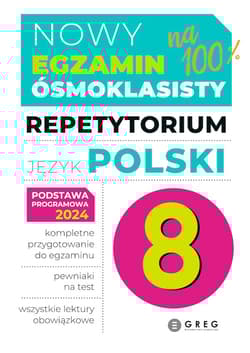 Język polski. Repetytorium. Egzamin ósmoklasisty 2025 - Opracowanie Zbiorowe