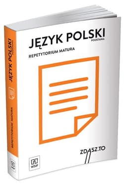 Język polski Repetytorium Matura Zakres podstawowy