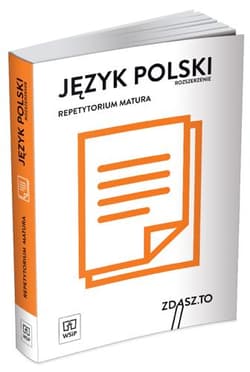 Język polski Repetytorium Matura Zakres rozszerzony