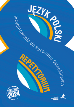 Język polski repetytorium przygotowanie do egzaminu ósmoklasisty - Katarzyna Bandulet,  Parzych Małgorzata,  Zalewska Dorota Hanna