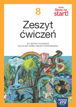 Język polski Słowa na start! NEON zeszyt ćwiczeń dla klasy 8 szkoły podstawowej EDYCJA 2024-2026 - Praca zbiorowa