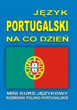 Język portugalski na co dzień. Mini kurs + CD - Praca zbiorowa