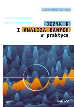 Język R i analiza danych w praktyce wyd. 2 - John Mount