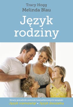 Język rodziny - Tracy  Hogg, Melinda  Blau