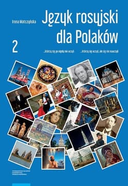 Język rosyjski dla Polaków Część 2 - Irena Matczyńska