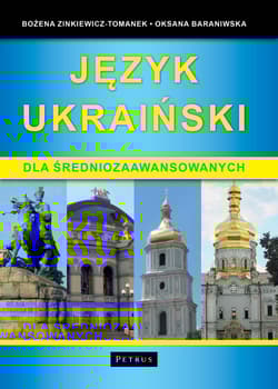 Język ukraiński dla średniozaawansowanych wyd. 2 - Bożena Zinkiewicz-Tomanek