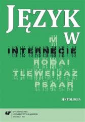 Język w internecie. Antologia - red. Małgorzata Kita, red. Małgorzata Kita, Loewe Iwona, Loewe Iwona
