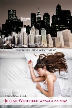 Jillian Westfield wyszła za mąż - Allison Winn  Scotch