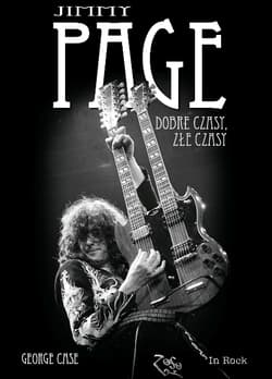 Jimmy Page Dobre czasy, złe czasy - George Case