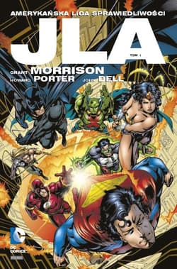 JLA Amerykańska Liga Sprawiedliwości Tom 1