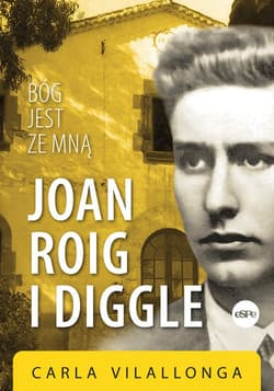 Joan Roig i Diggle Bóg jest ze mną - Carla Vilallonga