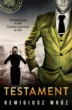 Joanna Chyłka. Tom 7. Testament - Remigiusz Mróz