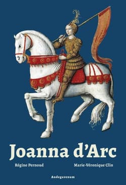 Joanna d'Arc - Regine Pernoud, Marie Veronique Clin