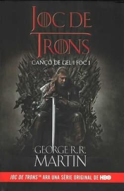 Joc de Trons Canco de gel i foc 1 - George R.R.  Martin
