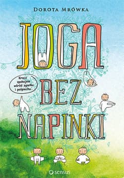 Joga bez napinki - ebook - Dorota Mrówka