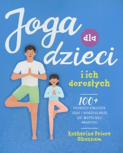 Joga dla dzieci i ich doroslych