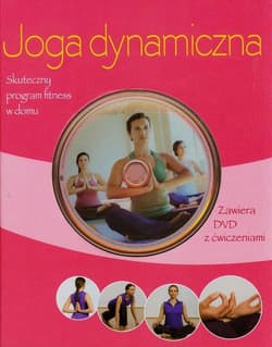 Joga dynamiczna + DVD Skuteczny program fitness w domu - Traczinski Christa G., Polster Robert S.
